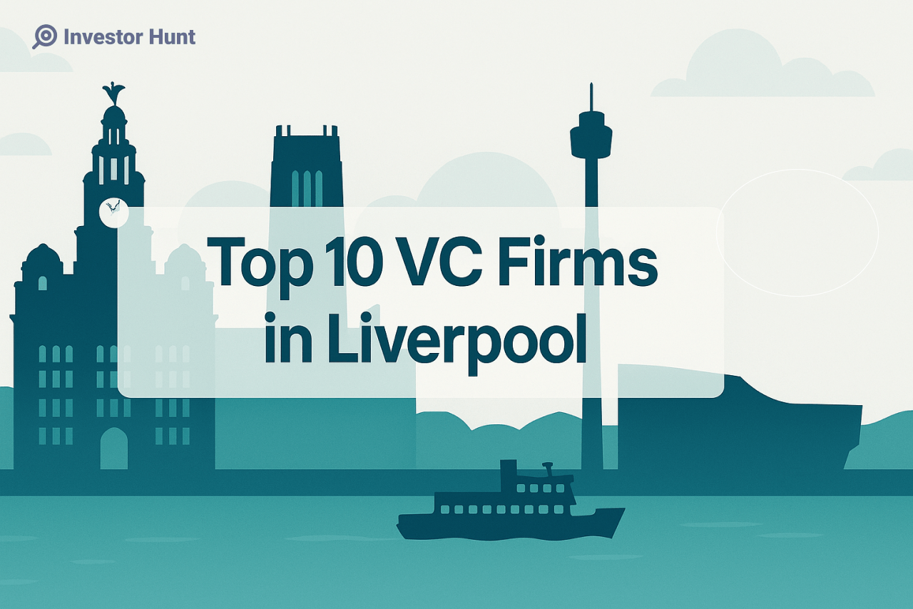 Top 10 VC Firms in Liverpool