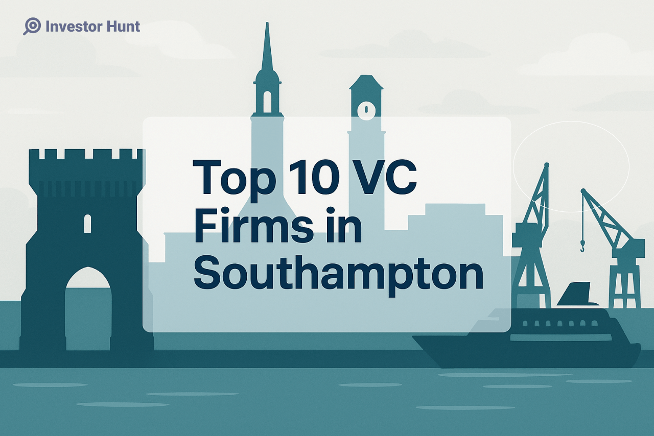 Top 10 VC Firms in Southampton