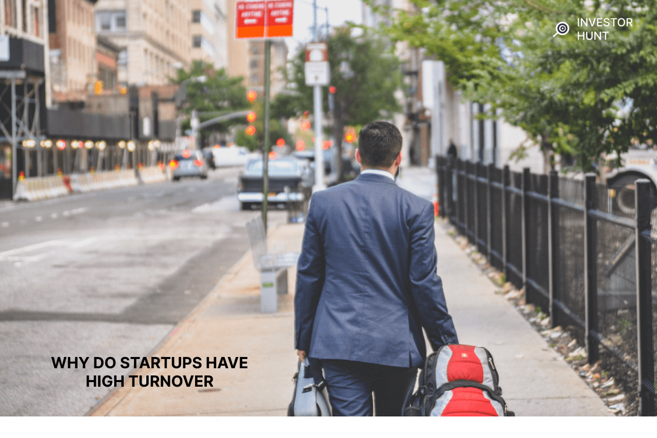 Why Do Startups Have High Turnover