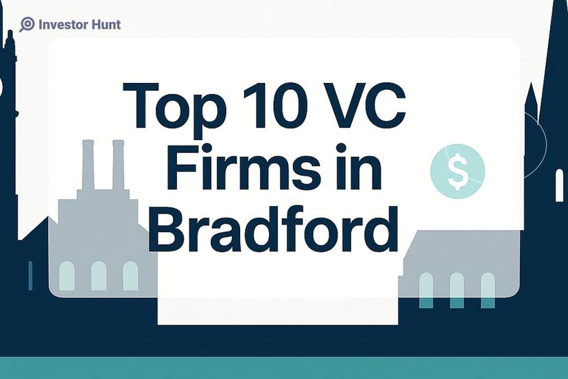 Top 10 VC Firms in Bradford