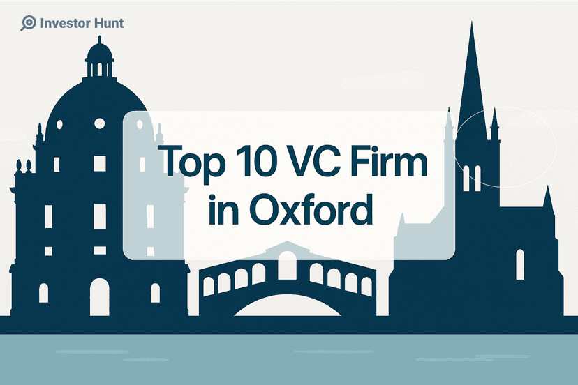 Top 10 VC Firms in Oxford