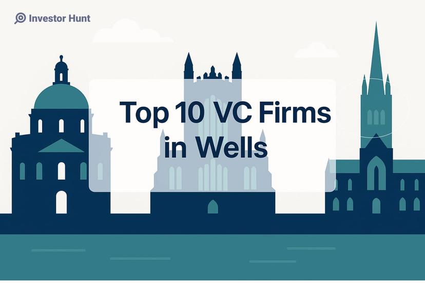Top 10 VC Firms in Wells