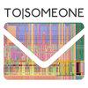 ToSomeone