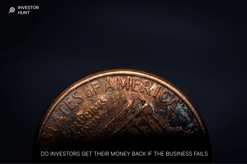 Do Investors Get Their Money Back If The Business Fails
